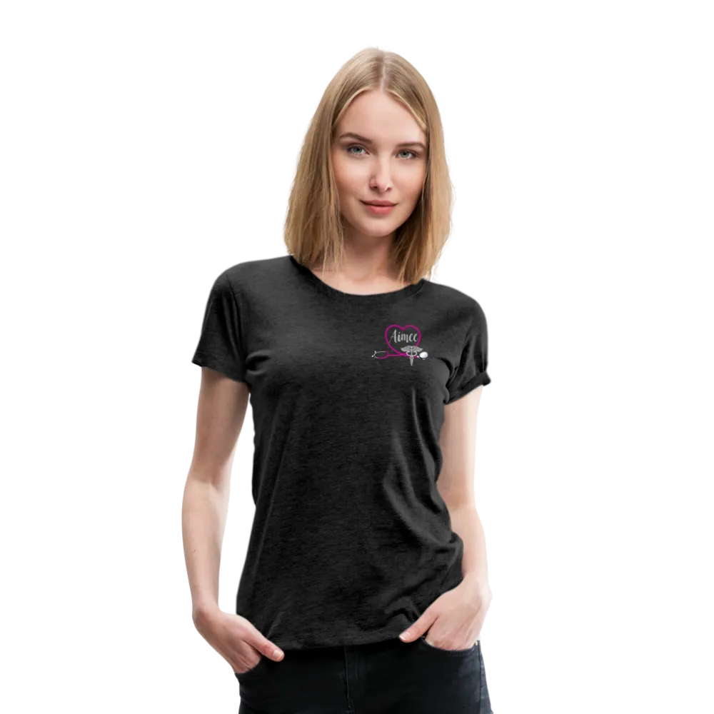 Aimee Nurse Practitioner Women’s Premium T-Shirt