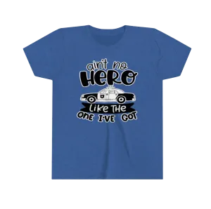 Ain't No Hero Like The One I've Got © Youth Tee (LEO)