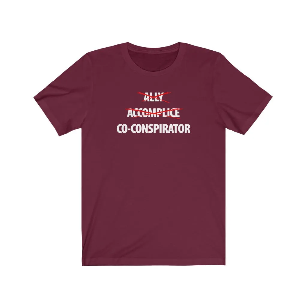 Ally, Accomplice, Co-Conspirator