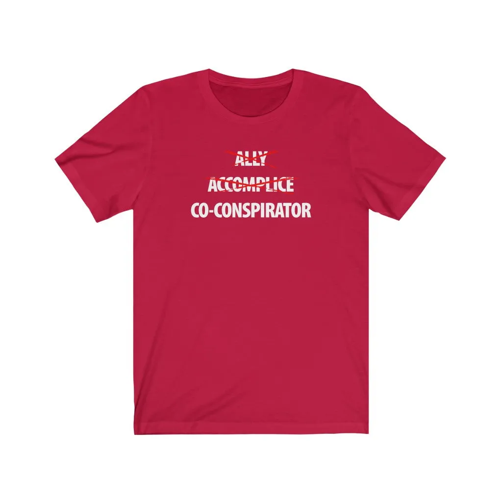 Ally, Accomplice, Co-Conspirator
