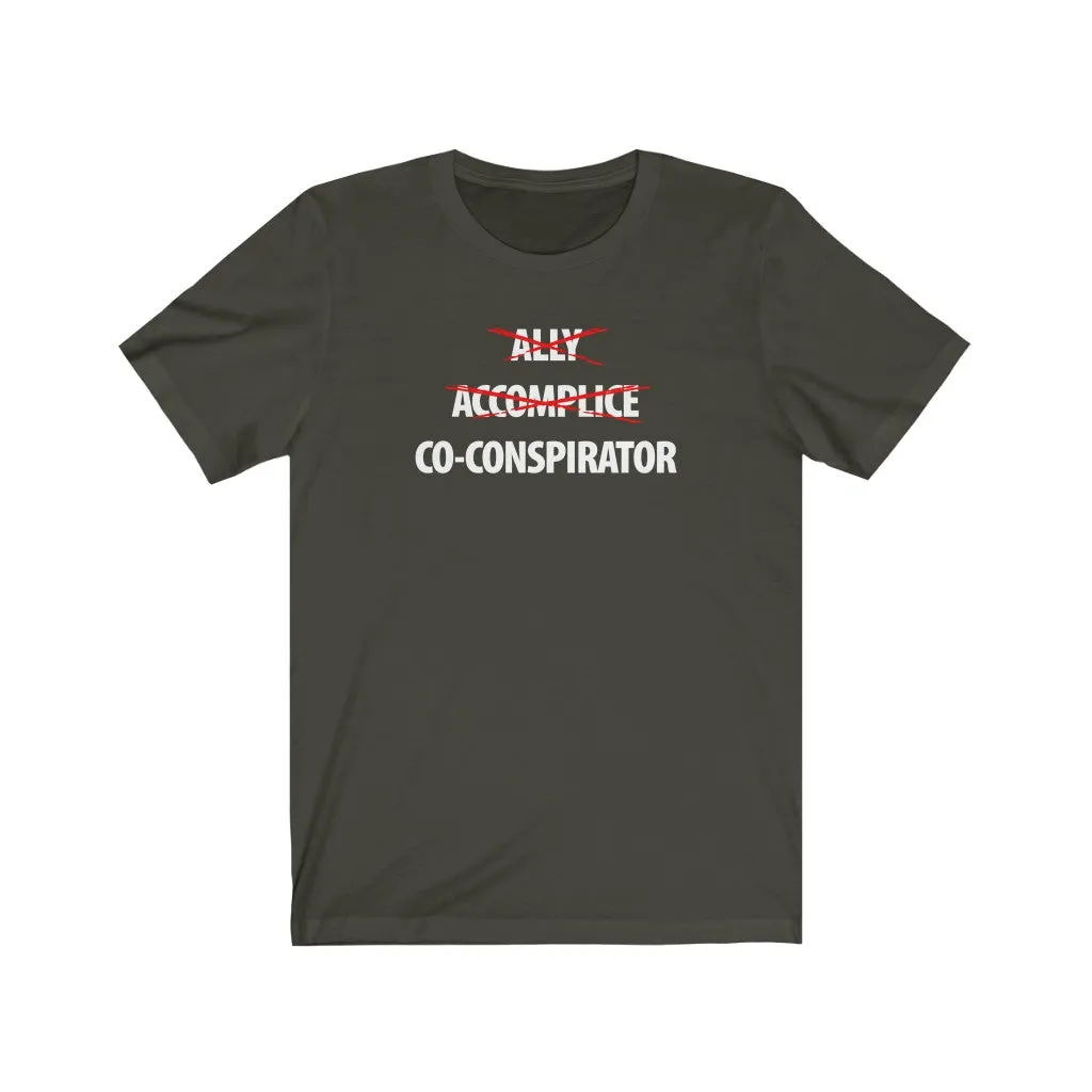 Ally, Accomplice, Co-Conspirator