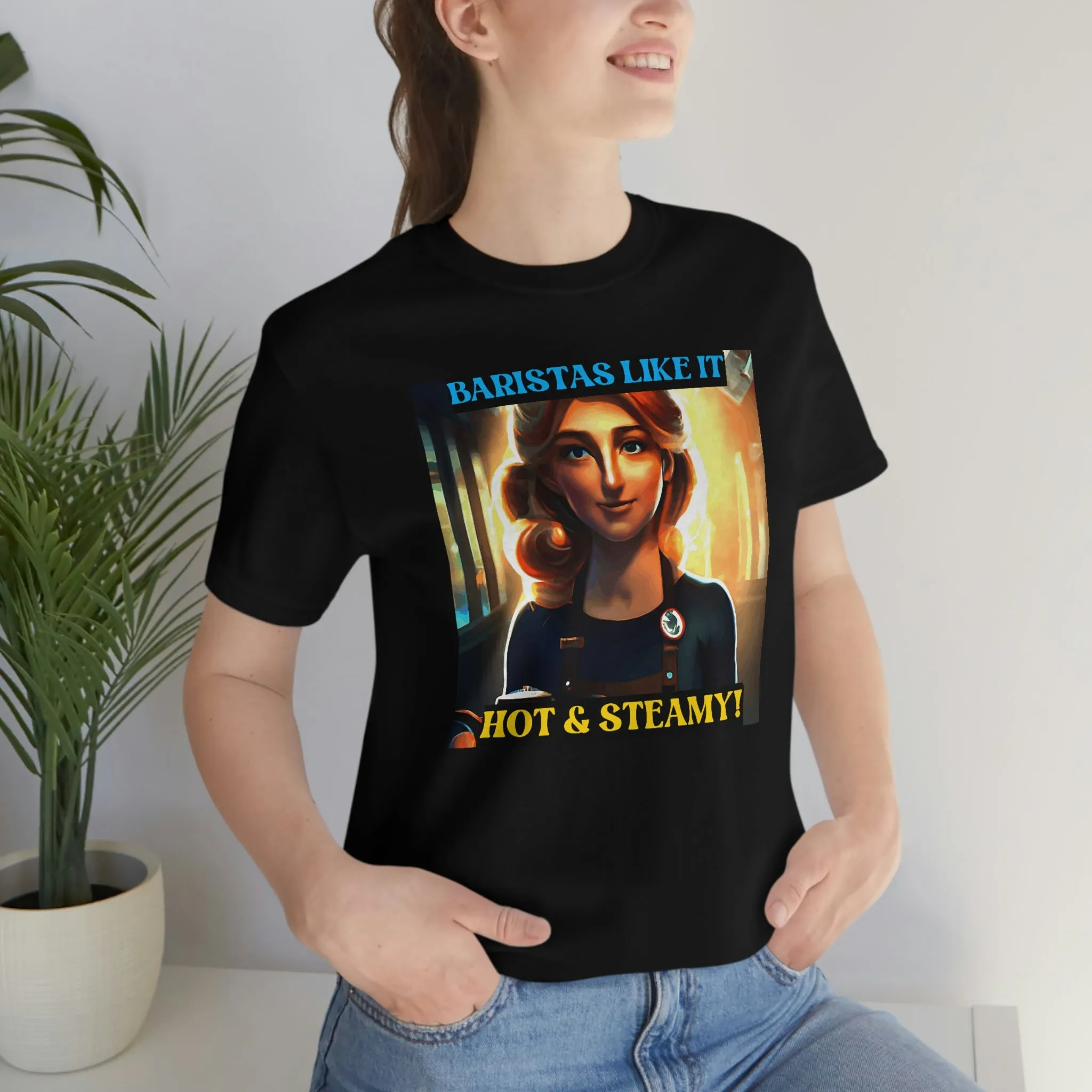 Baristas Like It Hot & Steamy! Short Sleeve Tee