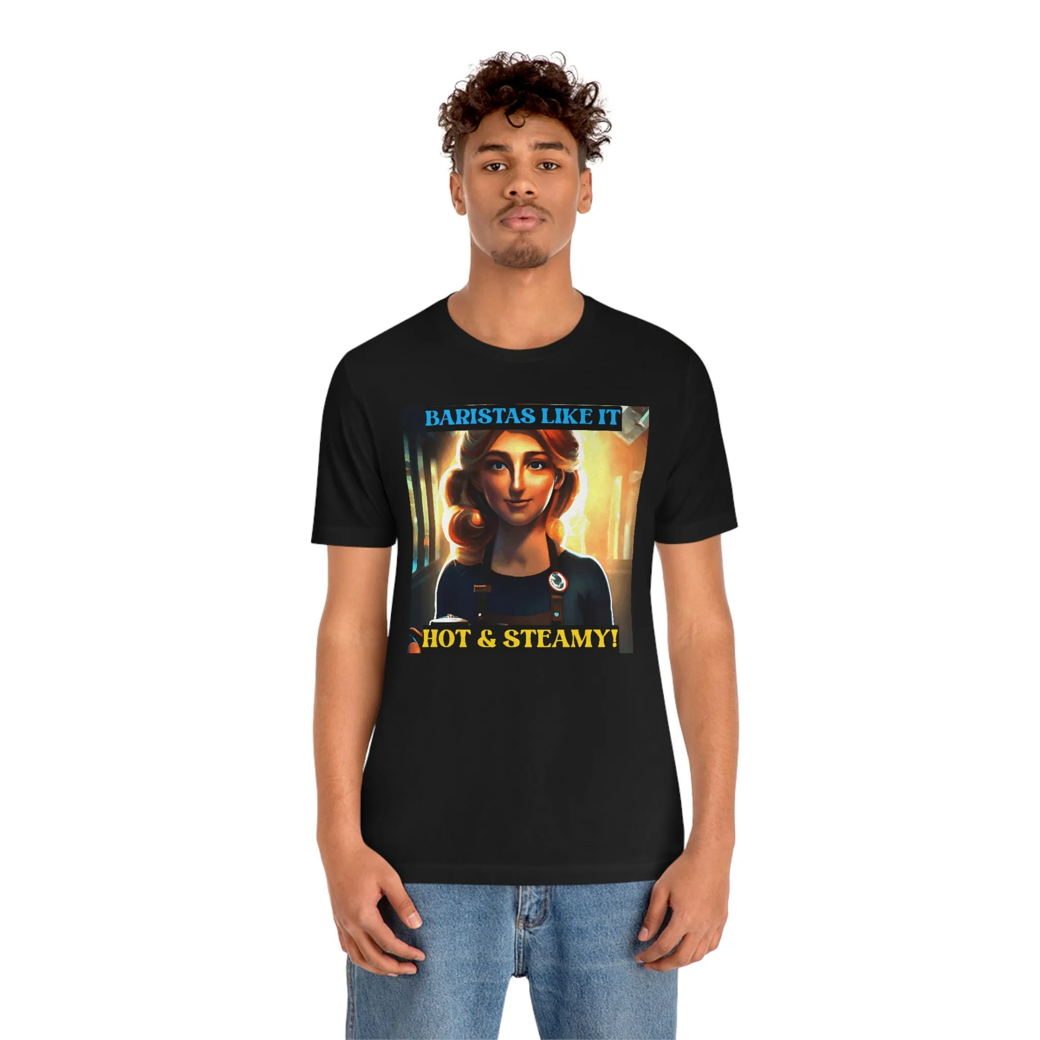 Baristas Like It Hot & Steamy! Short Sleeve Tee