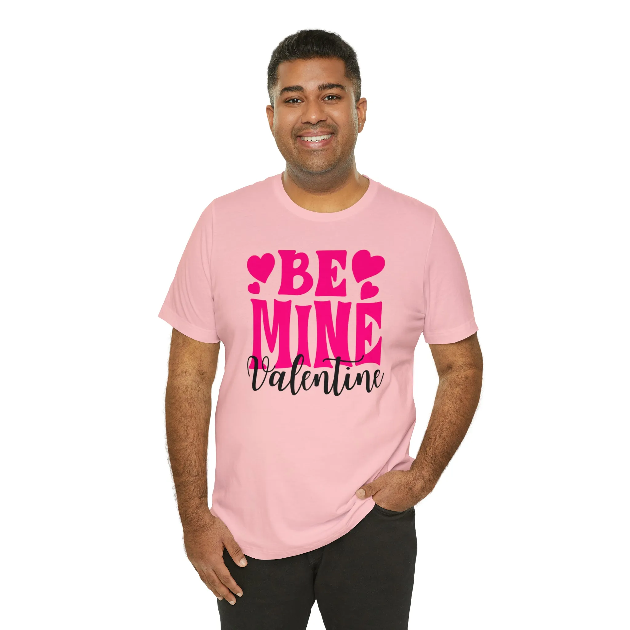 Be Mine Valentine T-Shirt | I Love You Tee |  Bella Canvas 3001 Unisex |  Happy Valentine's Day Short Sleeve Tshirt