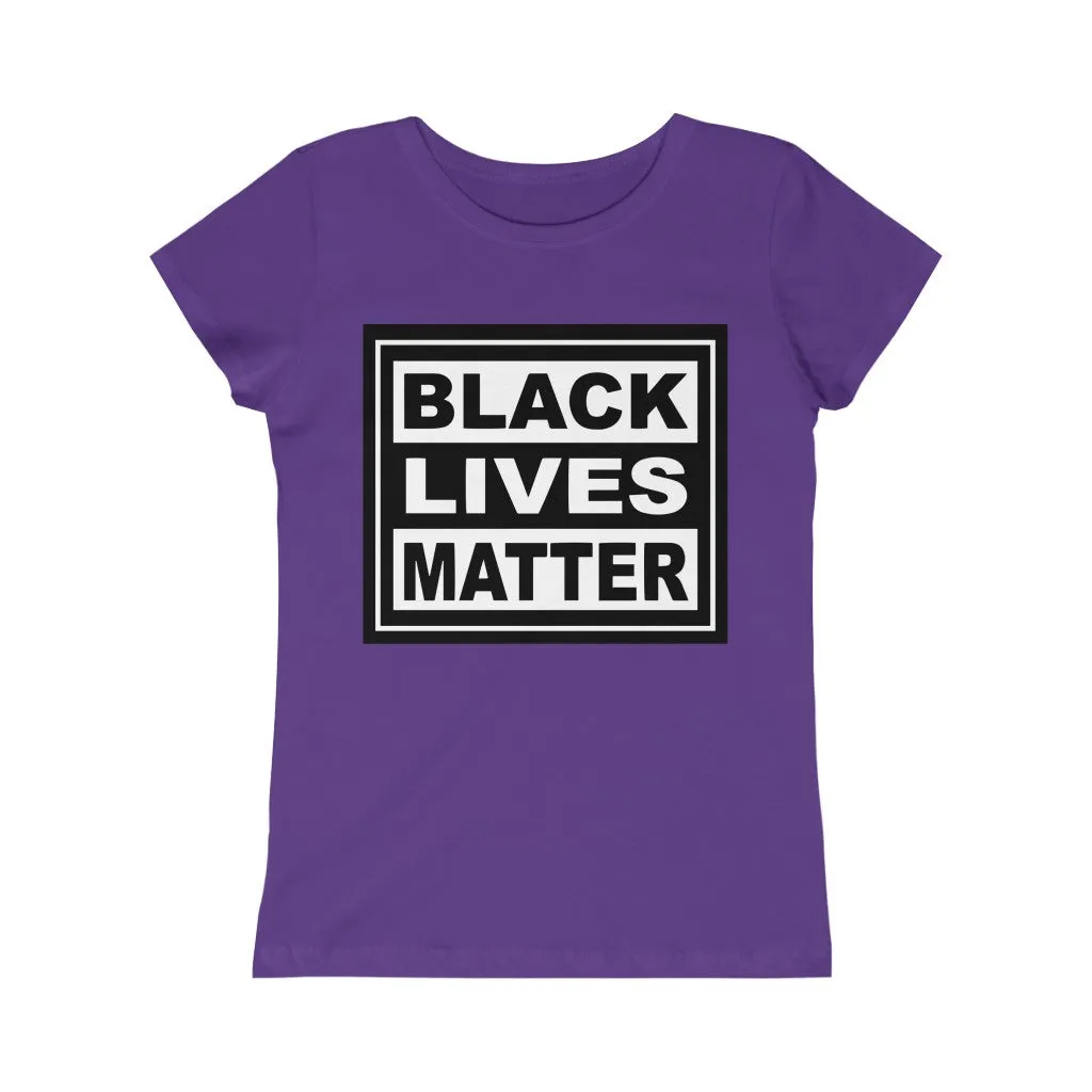 Black Lives Matter Girls Princess Tee
