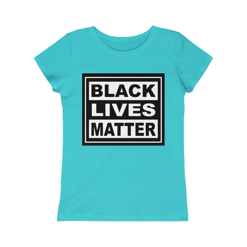 Black Lives Matter Girls Princess Tee