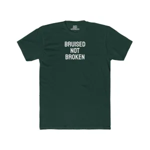 Bruised Not Broken - Unisex Cotton Crew Tee