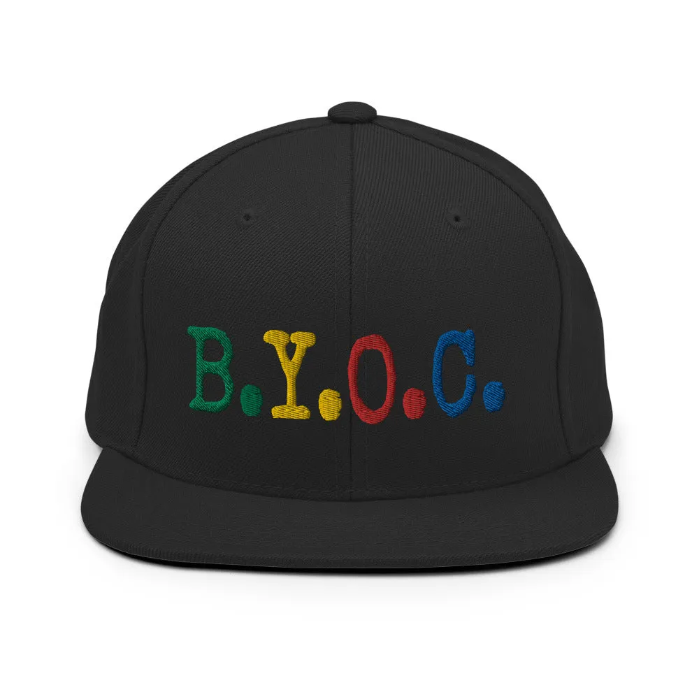 B.Y.O.C. Snapback Hat