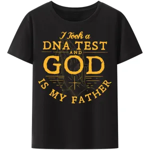 Christianartbag Funny T-Shirt, Christian Art Shirt, I Took A DNA Test And God Is My Father, Unisex T-Shirt.
