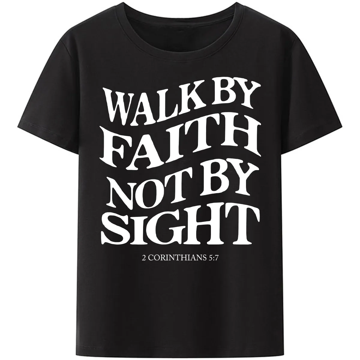 Christianartbag Funny T-Shirt, Christian Art Shirt, Walk By Faith Not By Sight T-Shirt, Unisex T-Shirt.
