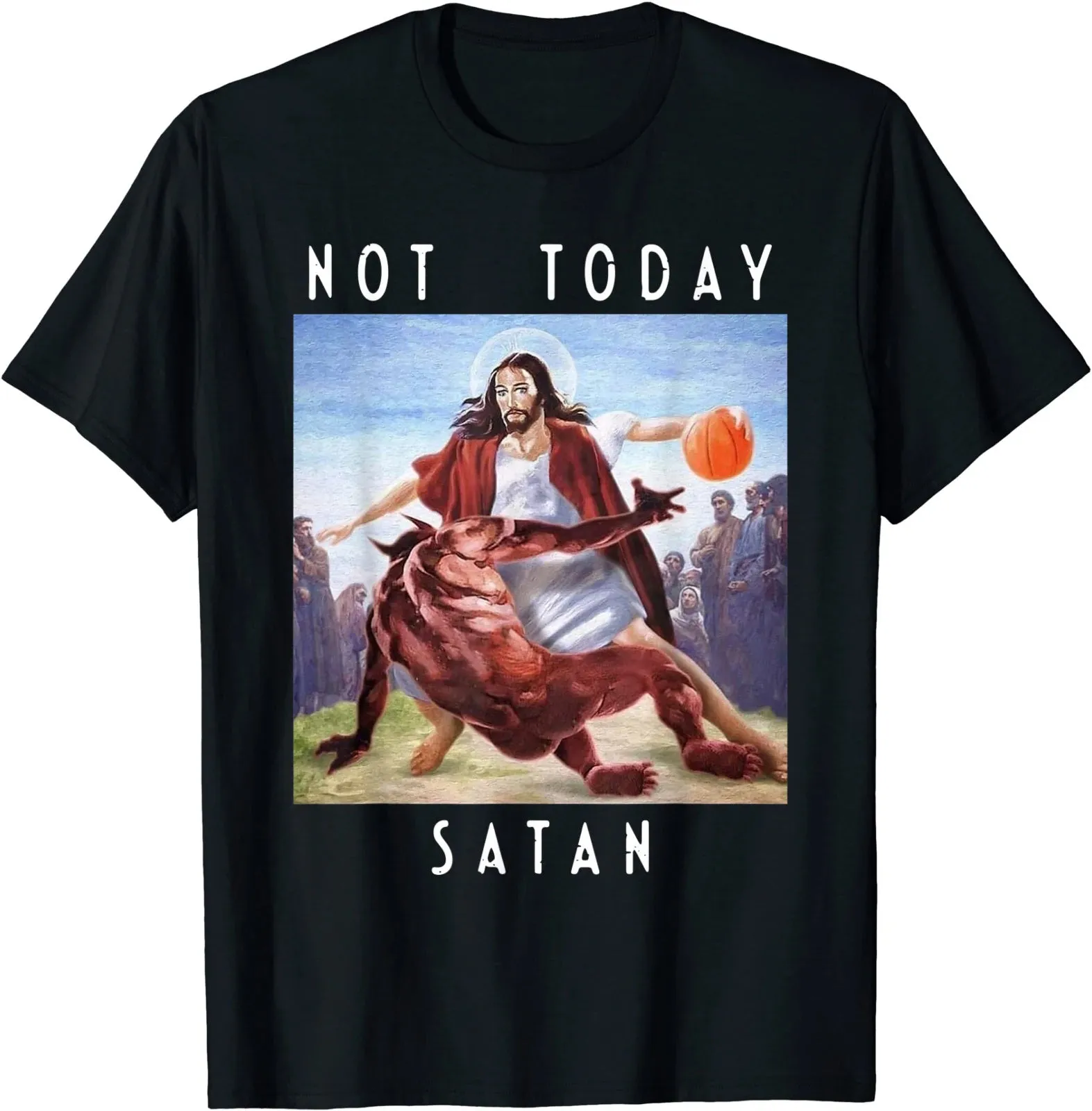Christianartbag Funny T-Shirt, Not Today Satan Jesus vs Satan in O-Neck T Shirt Man/Woman.