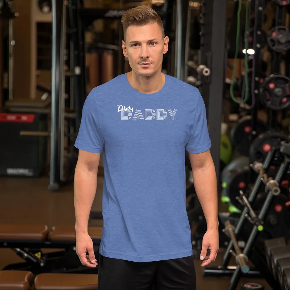 Dirty Daddy T-Shirt