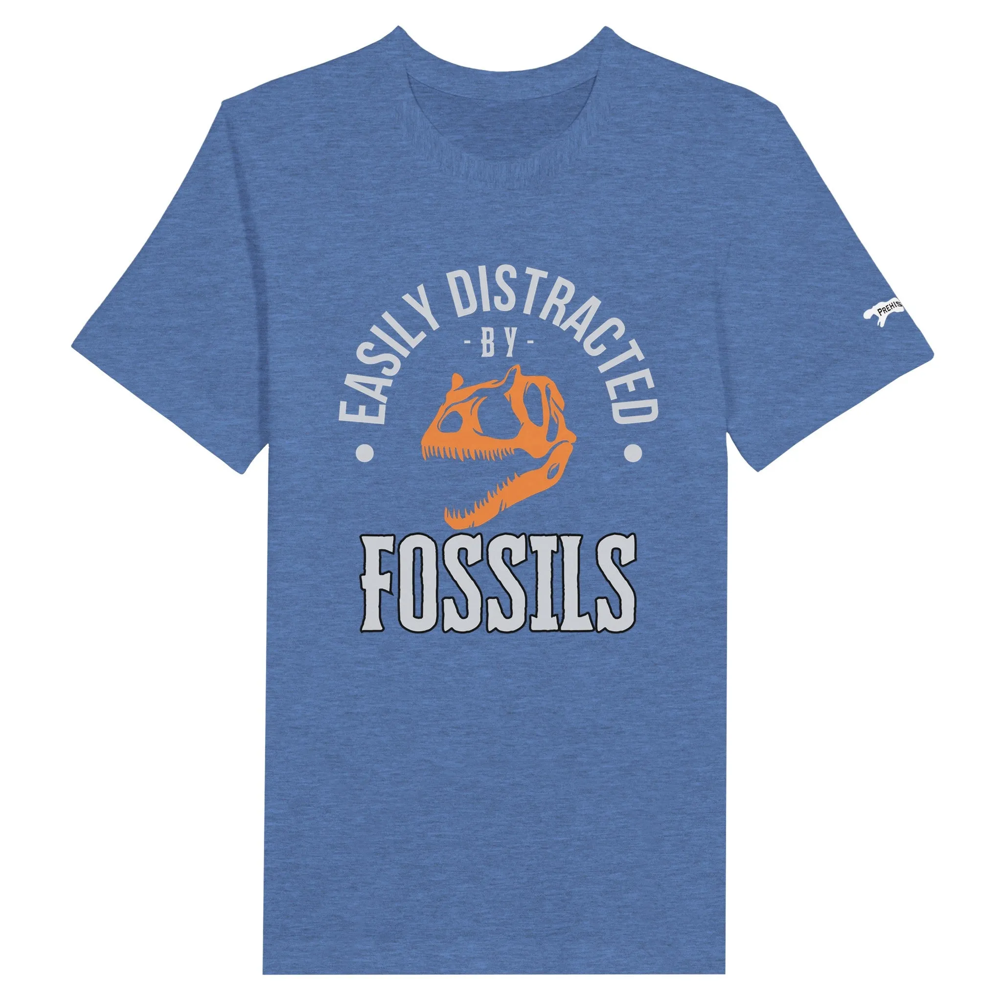Easily distracted by Fossils - Premium Unisex T-Shirt