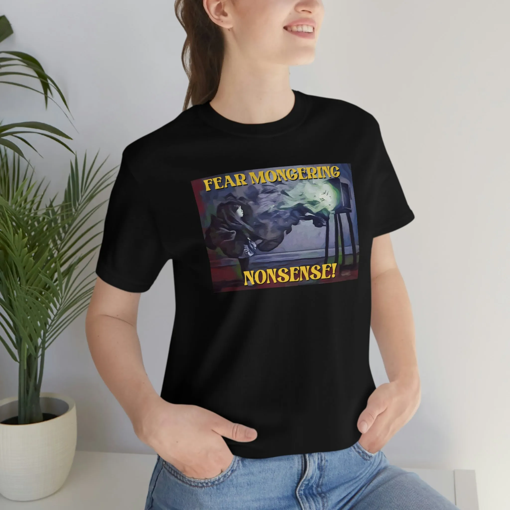 Fear Mongering Nonsense! Short Sleeve Tee