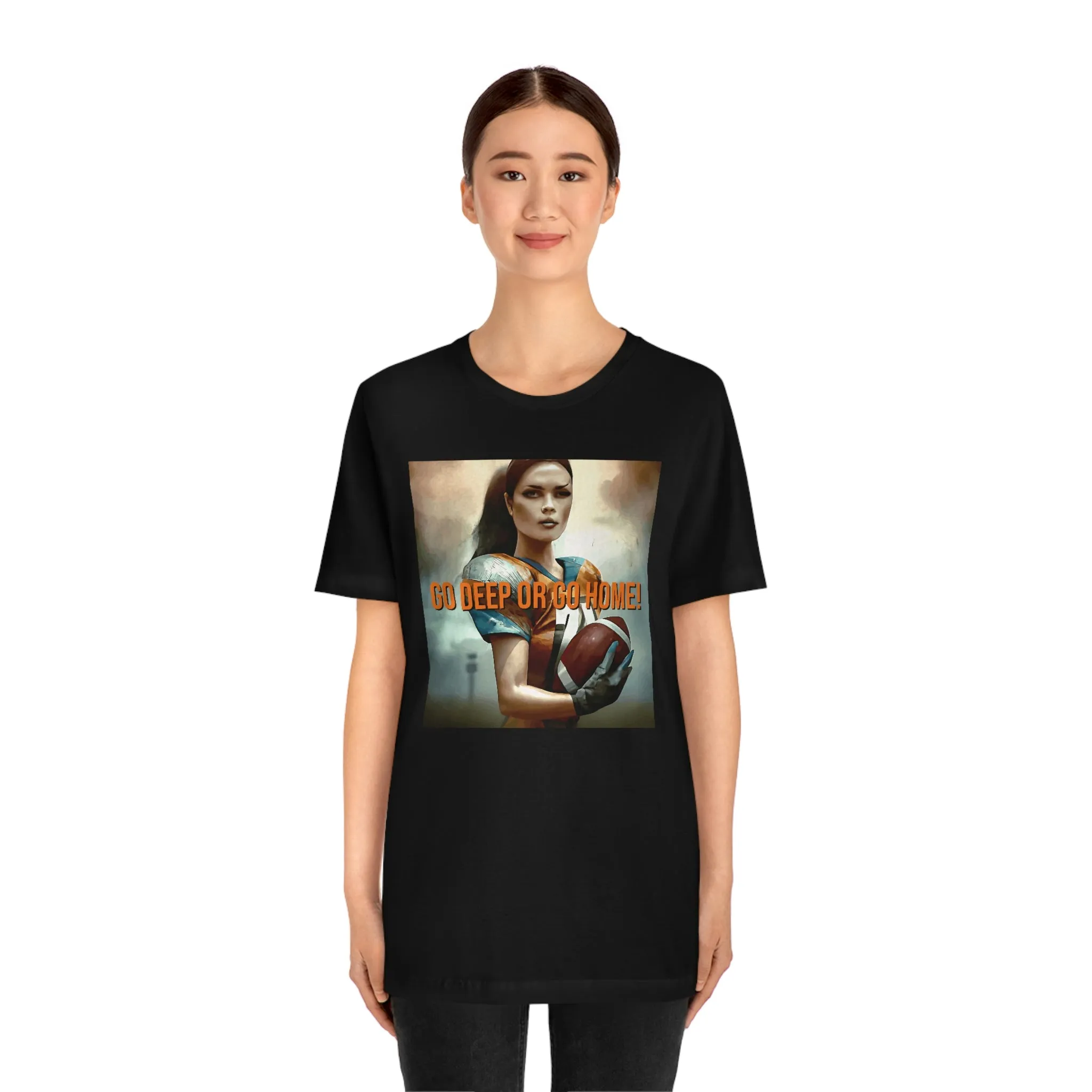 Go Deep or Go Home! Short Sleeve Tee