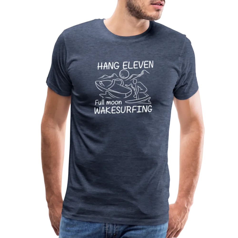 Hang Eleven Men's Premium T-Shirt