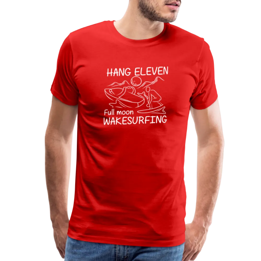 Hang Eleven Men's Premium T-Shirt