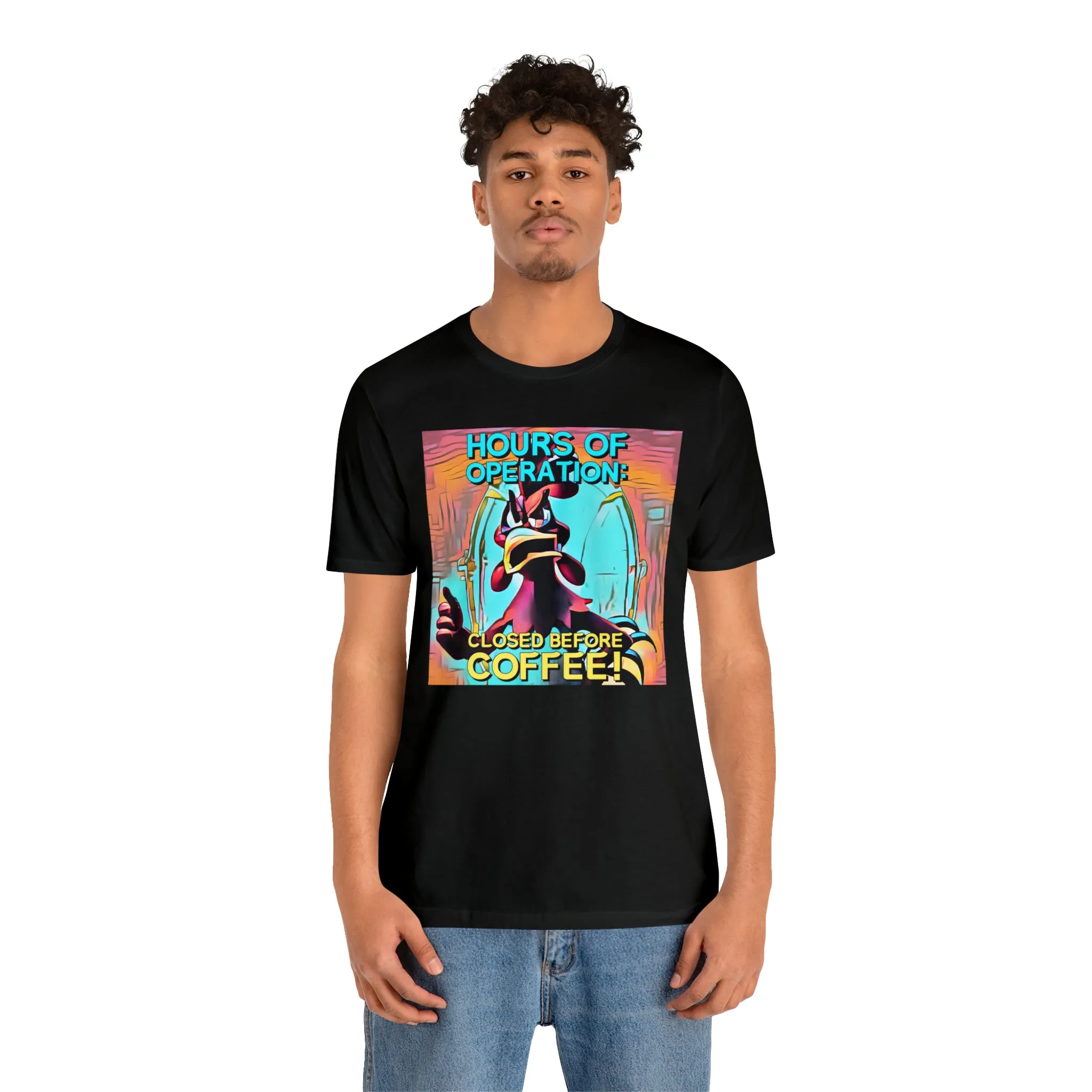 Hours of Operation: Closed Before Coffee! Short Sleeve Tee