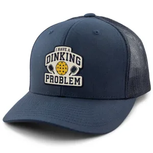 I Have A Dinking Problem Classic Snapback Trucker