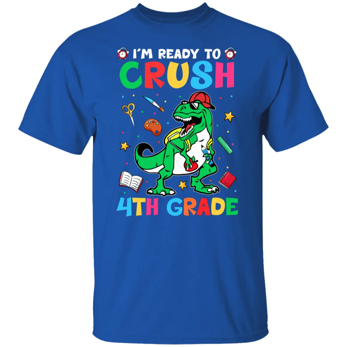 I'm Ready To Crush 4th Grade Dinosaur T-Shirt