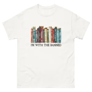 I'm With The Banned Shirt Apparel for Banned Books T-Shirt Free Speech Tee Anti censorship Shirts