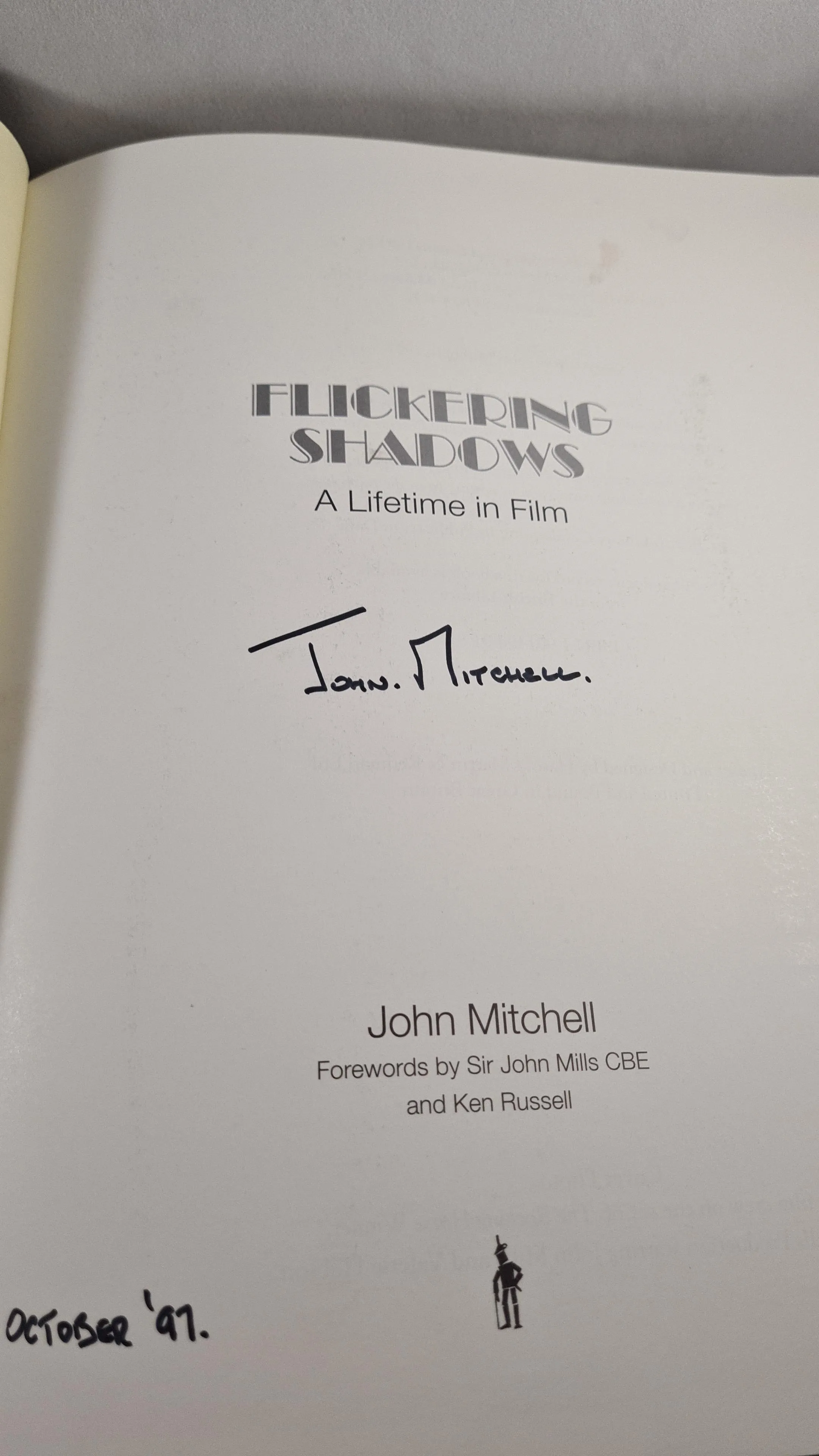 John Mitchell - Flickering Shadows A Lifetime in Film, Harold Martin, 1997, Signed