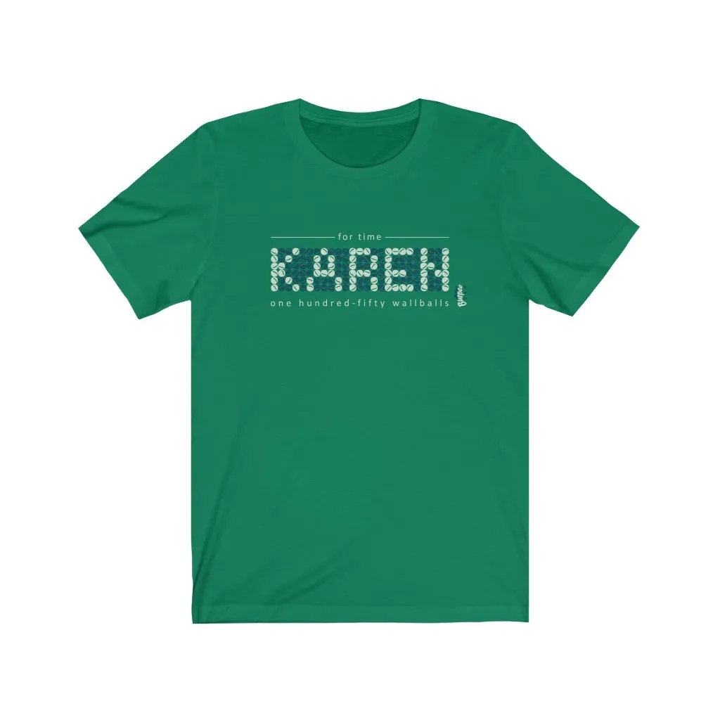 Karen - 150 Wall-Balls - Mens and Womens Workout T Shirt