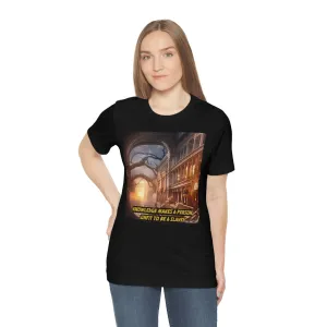 Knowledge Makes a person Unfit to be a Slave! Short Sleeve Tee