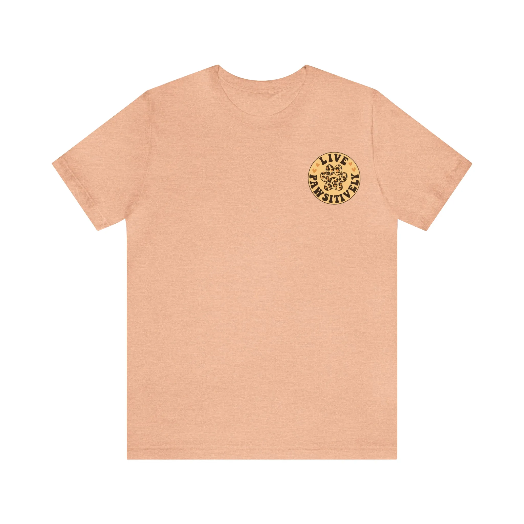 Live Pawsitively Groovy Tee