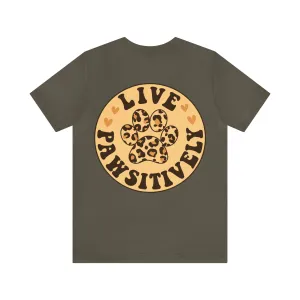 Live Pawsitively Groovy Tee