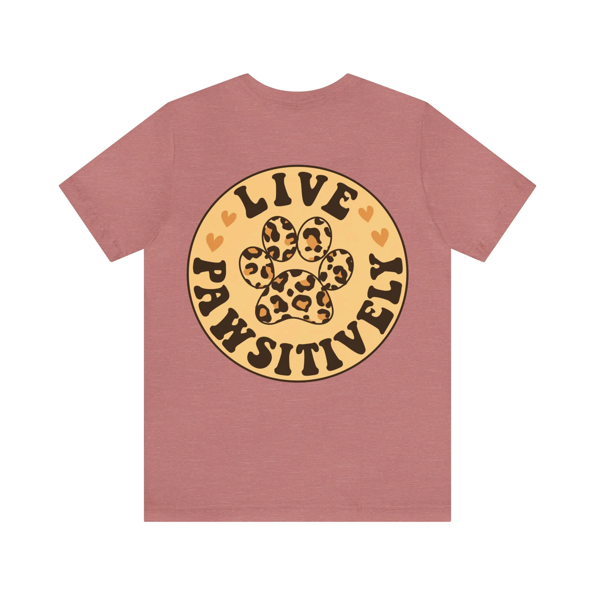 Live Pawsitively Groovy Tee
