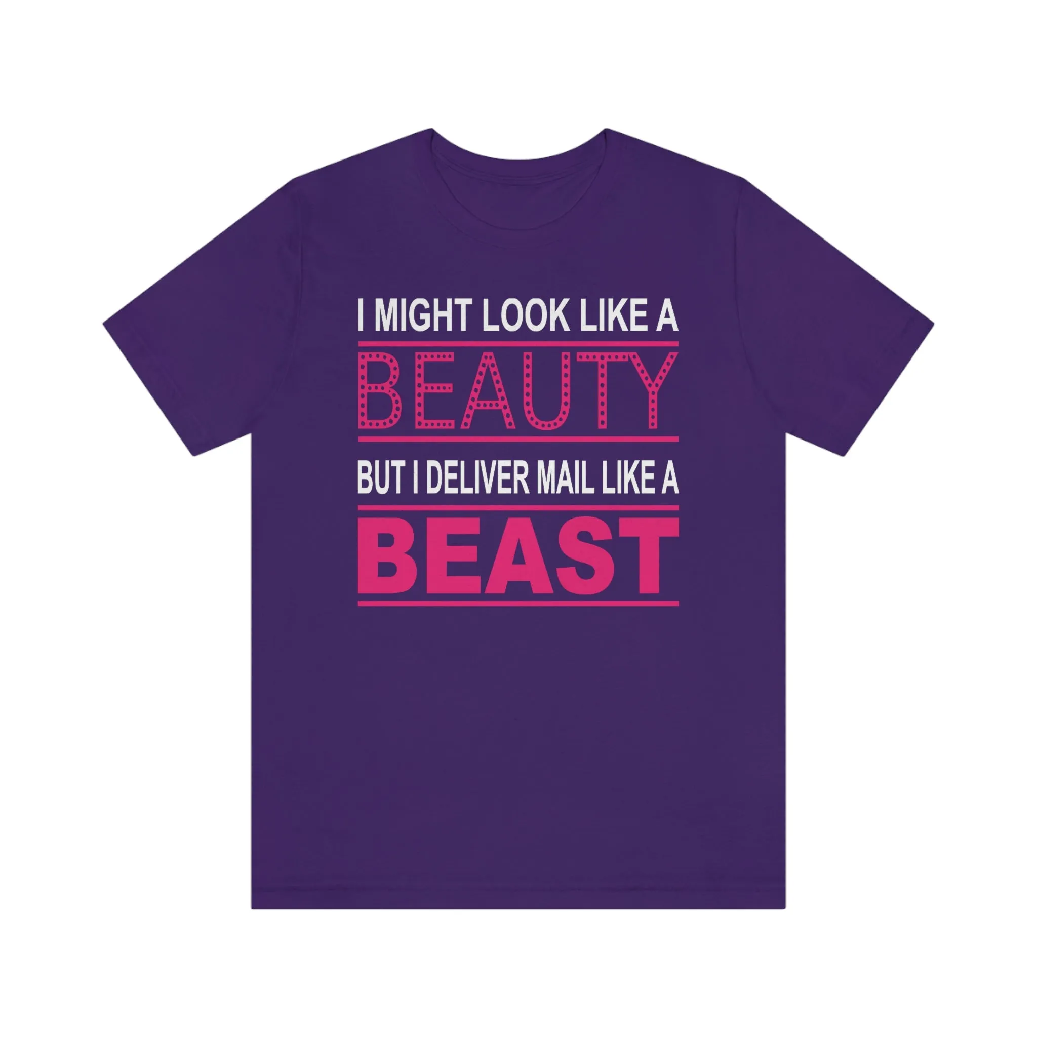 Mail Carrier Deliver Mail Like a Beast T-Shirt
