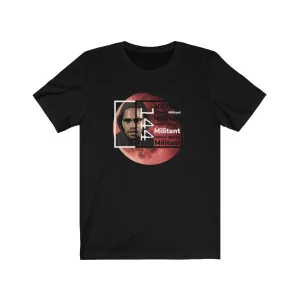Militant 144 Tee