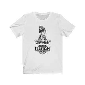 MIRRORS DON'T LIE WOMAN'S Jersey Short Sleeve Tee