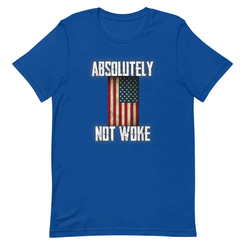 NOT WOKE Short-Sleeve Unisex T-Shirt