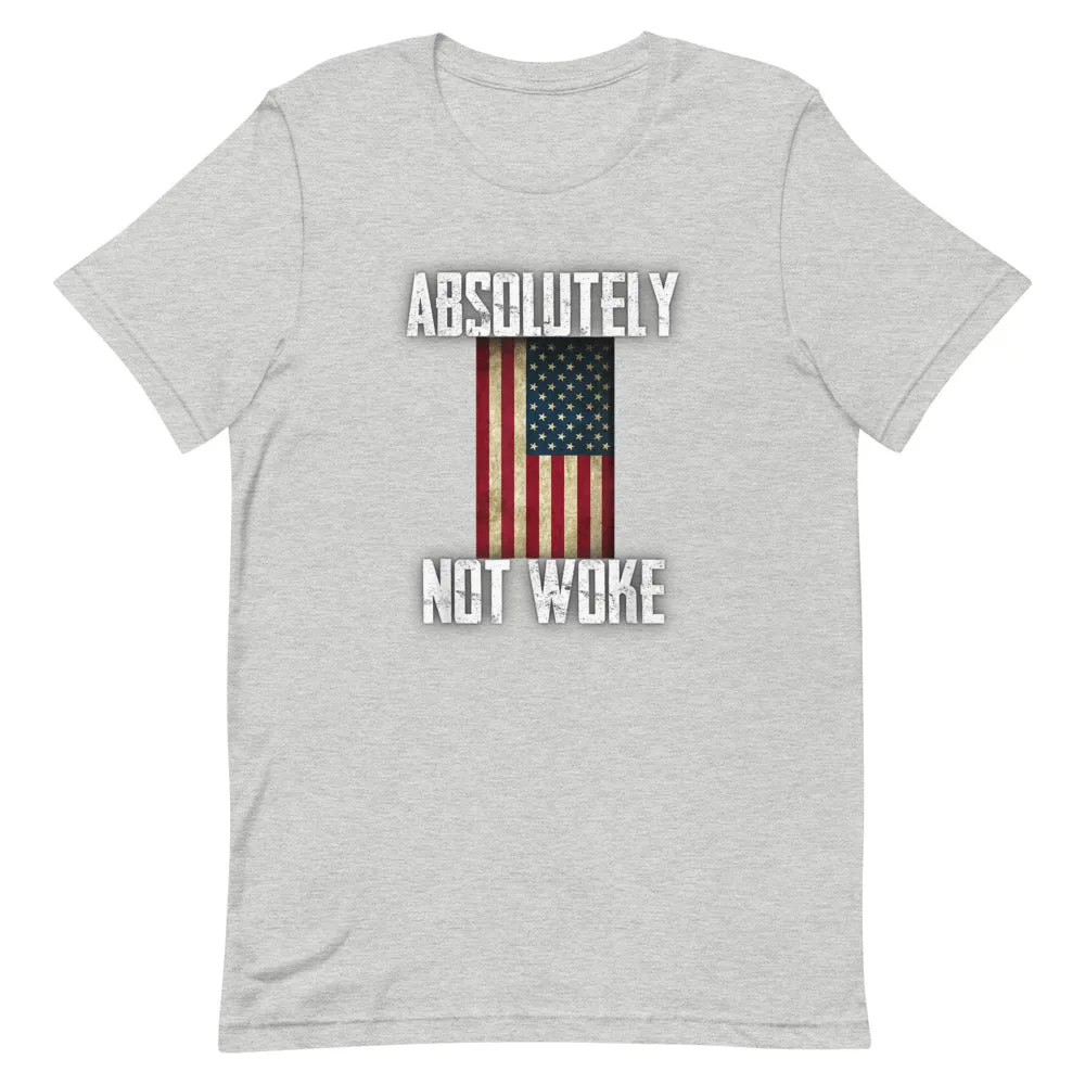 NOT WOKE Short-Sleeve Unisex T-Shirt