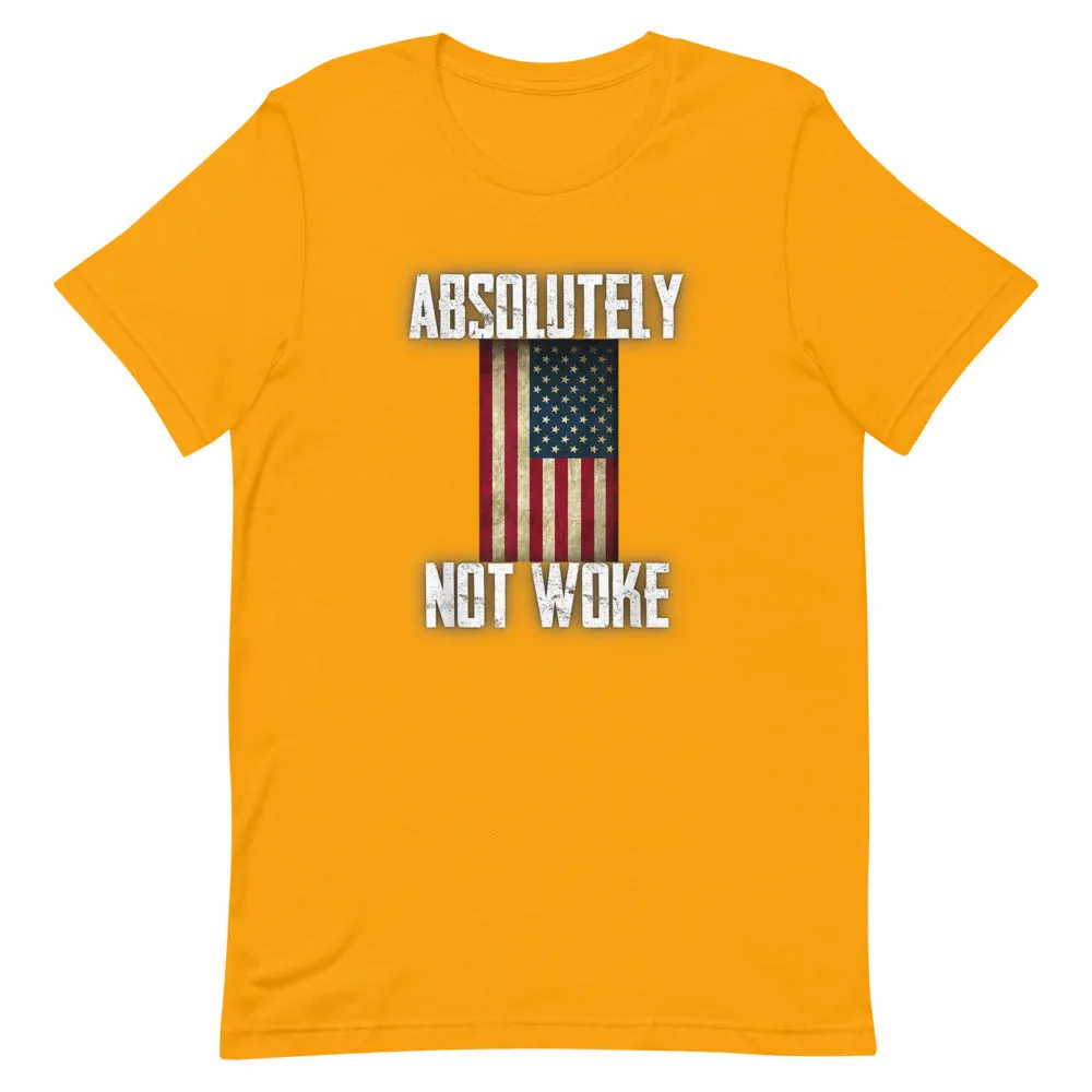 NOT WOKE Short-Sleeve Unisex T-Shirt