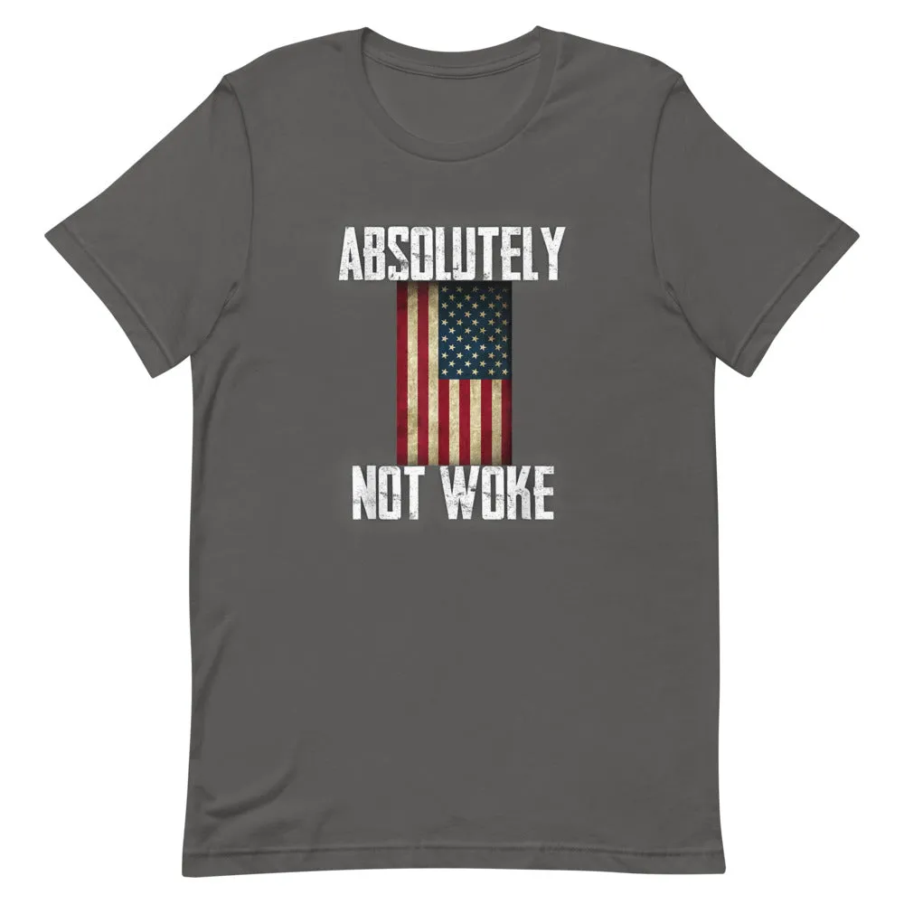 NOT WOKE Short-Sleeve Unisex T-Shirt