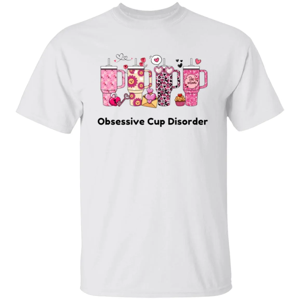Obsessive Cup Disorder T-Shirt
