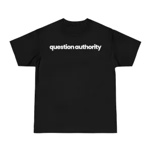 Question Authority T-shirt