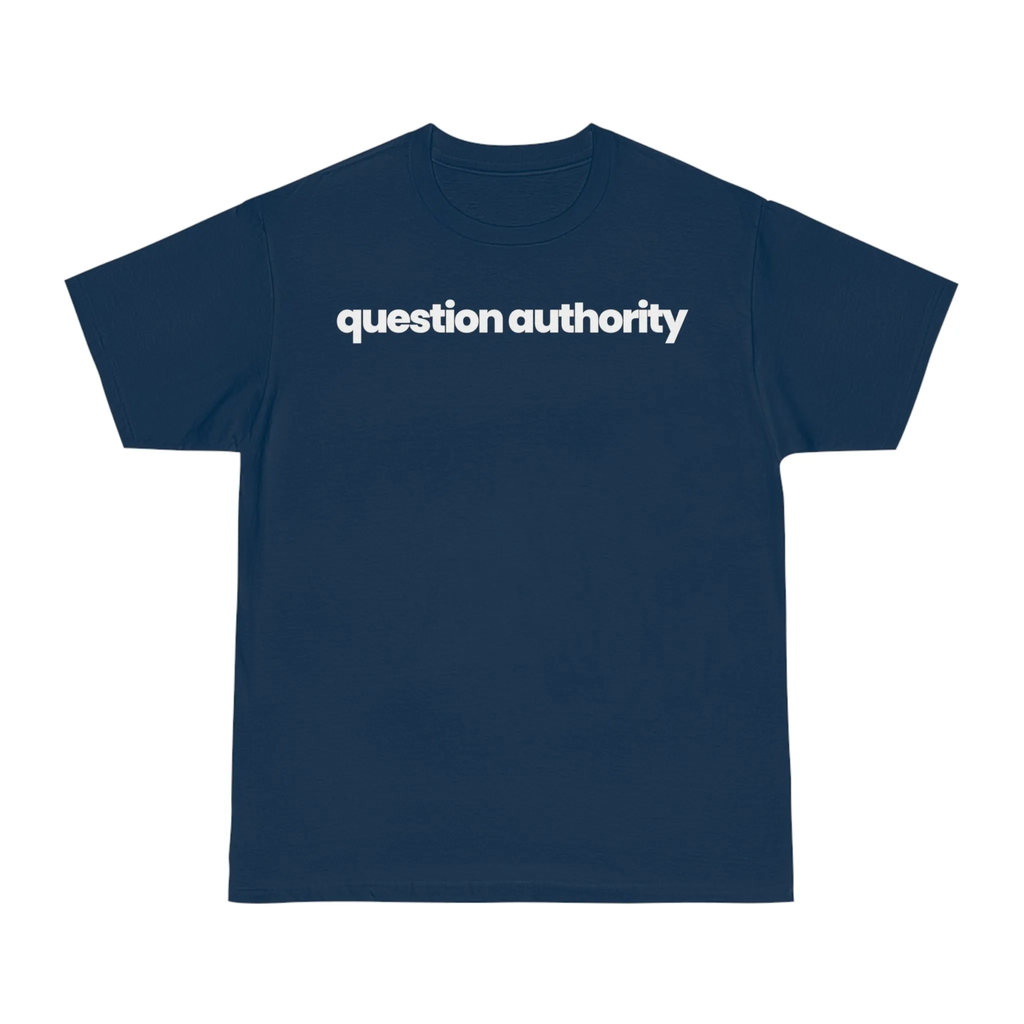 Question Authority T-shirt