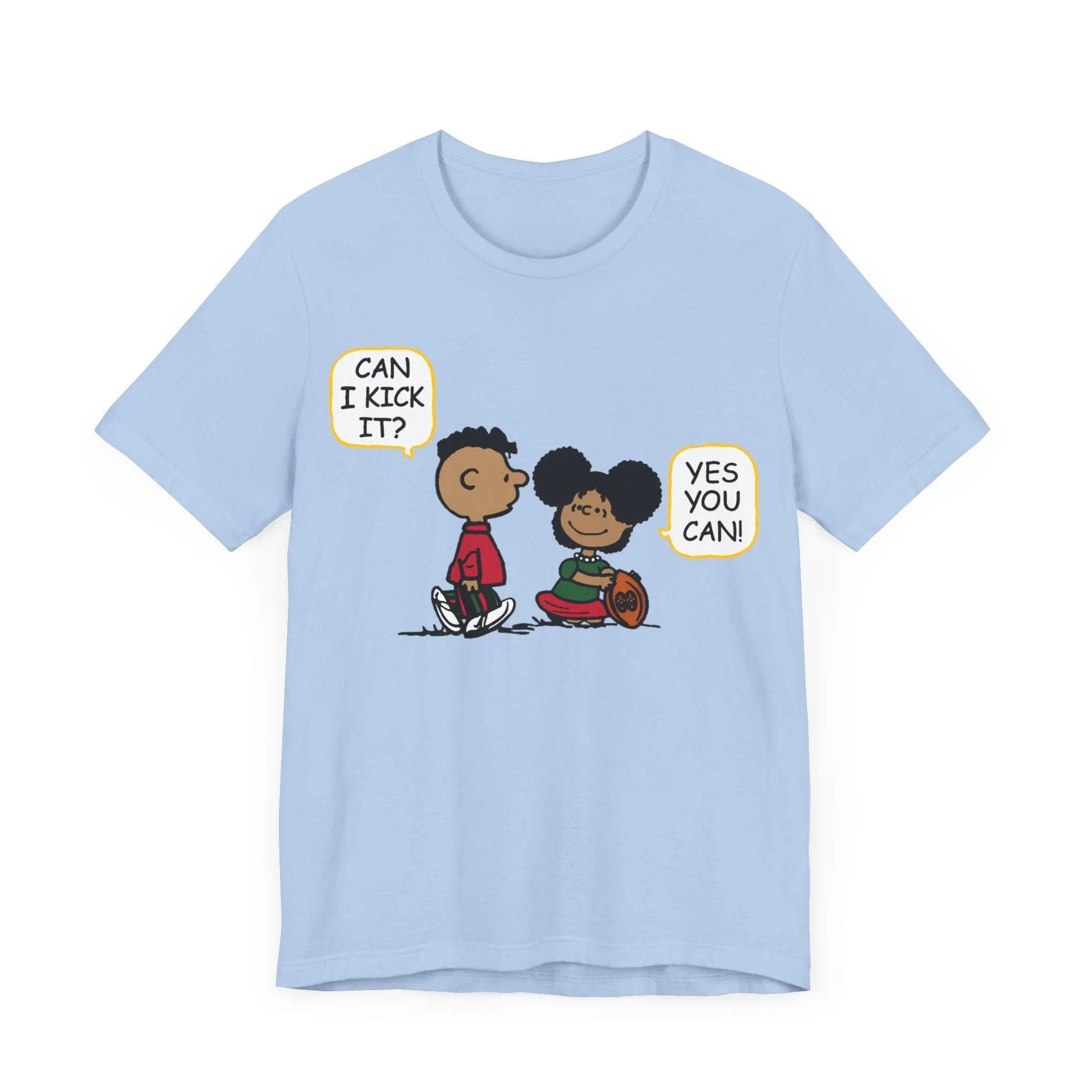 "Can I Kick It? Yes You Can!": Unisex Tee