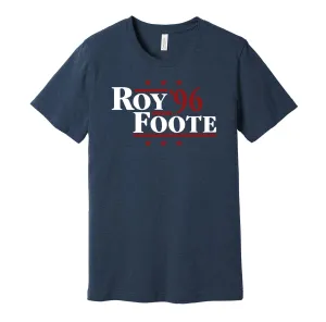 Roy & Foote '96 - Colorado Hockey Legends Political Campaign Parody T-Shirt - Hyper Than Hype Shirts