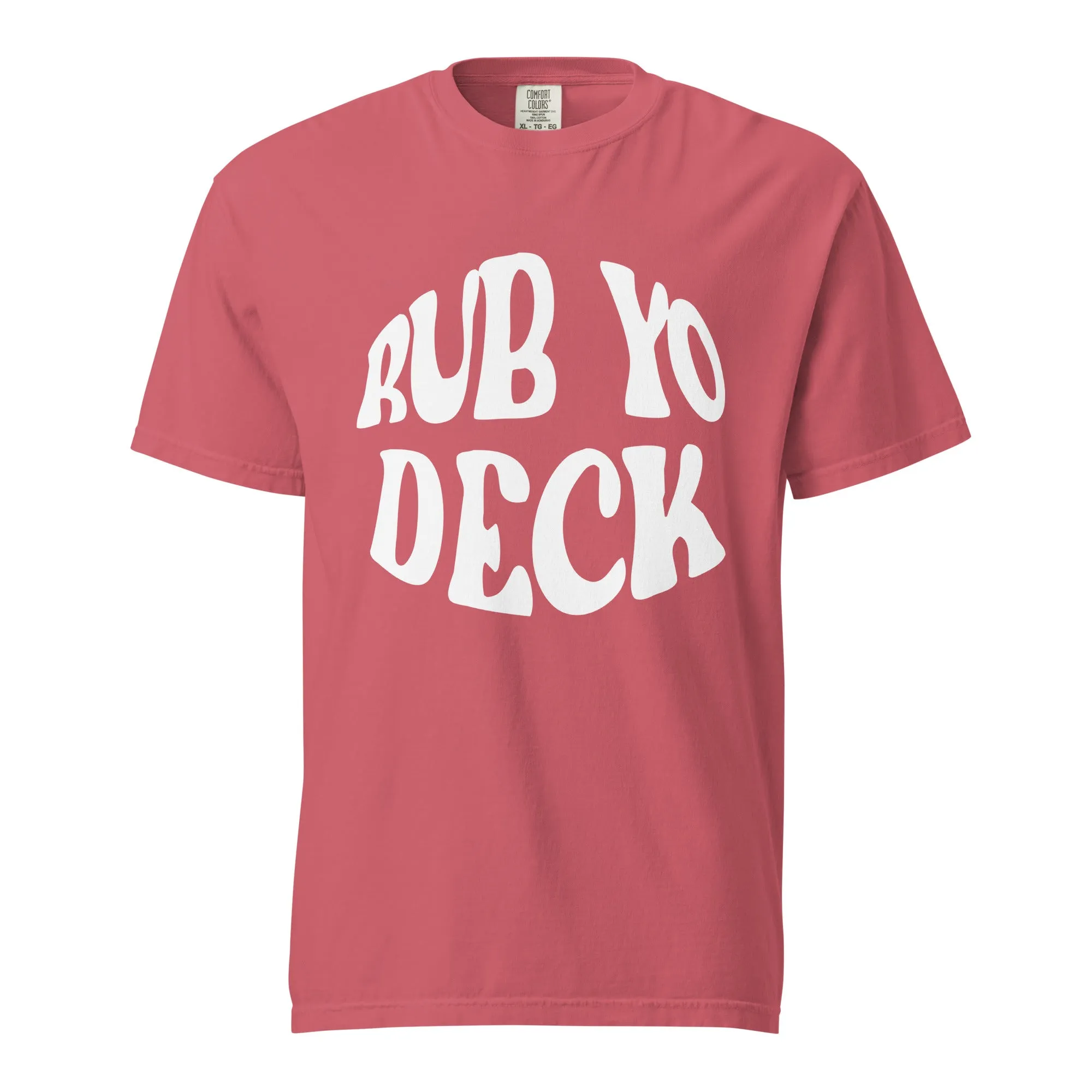 Rub Yo Deck Shirt