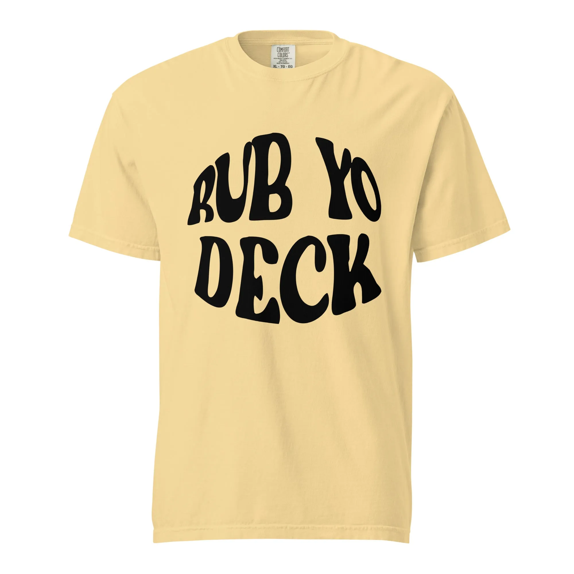 Rub Yo Deck Shirt