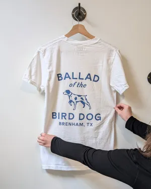 Shop Shirt | Bird Dog Classic Shop Logo | Ballad of the Bird Dog