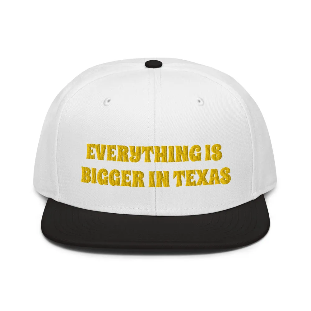 Snapback Hat "1052-0051 Everything Is Bigger In Texas (Yellow Logo)"