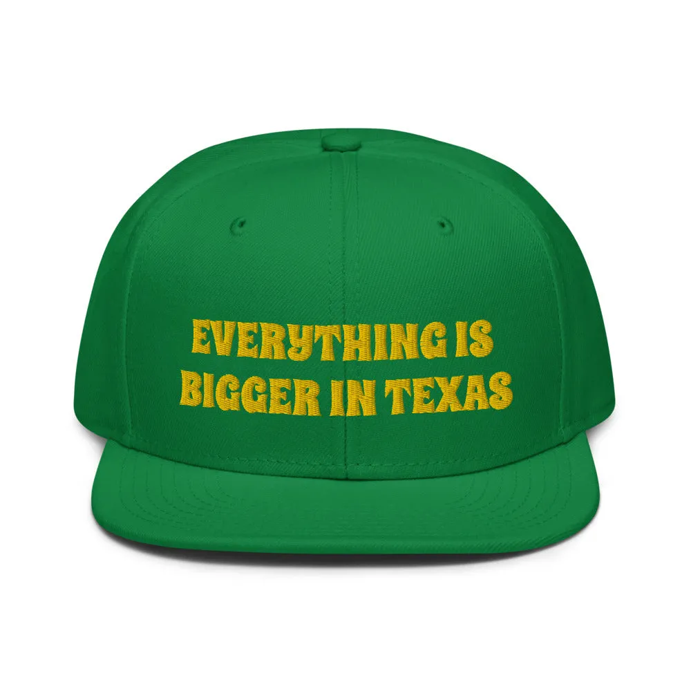 Snapback Hat "1052-0051 Everything Is Bigger In Texas (Yellow Logo)"