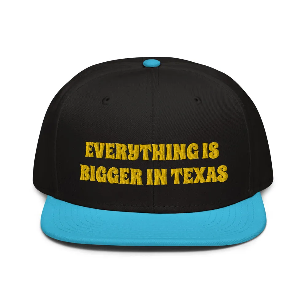 Snapback Hat "1052-0051 Everything Is Bigger In Texas (Yellow Logo)"