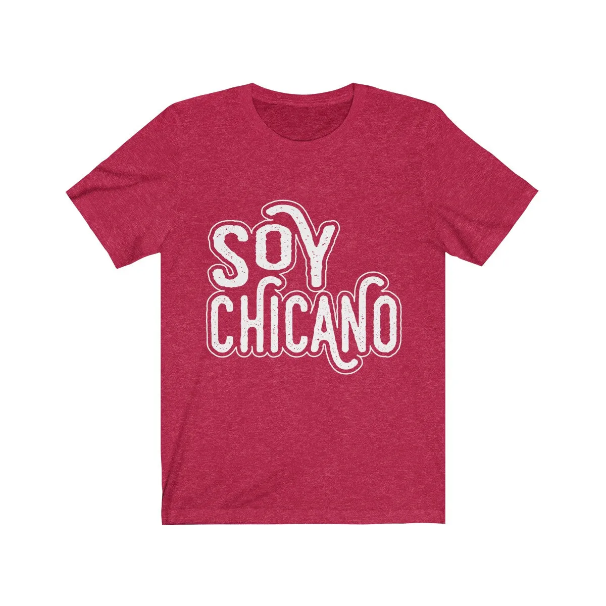 SOY CHICANO (dos) <br>unisex tee
